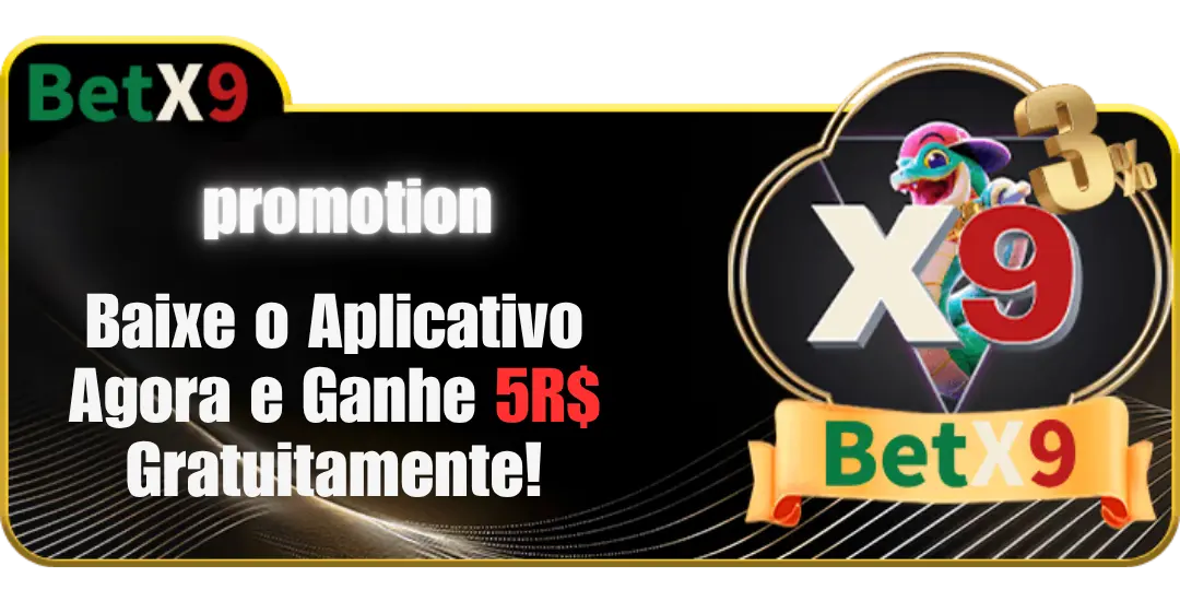 Baixe o Aplicativo Agora e Ganhe 5R$ at betx9